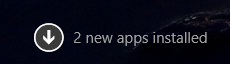 "2 new apps installed" notification on the Start Screen