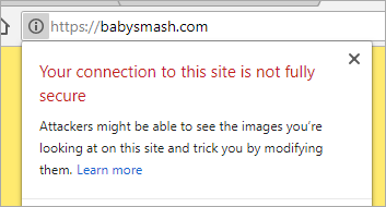 A screenshot that says "Your connection to this site is not secure."