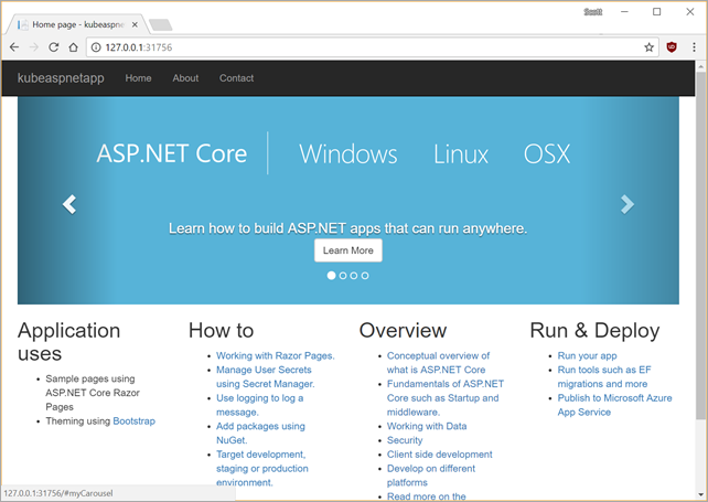 My ASP.NET Core app running in Kubernetes local on my Windows 10 machine My ASP.NET Core app running in Kubernetes local on my Windows 10 machine