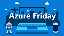 Azure Friday